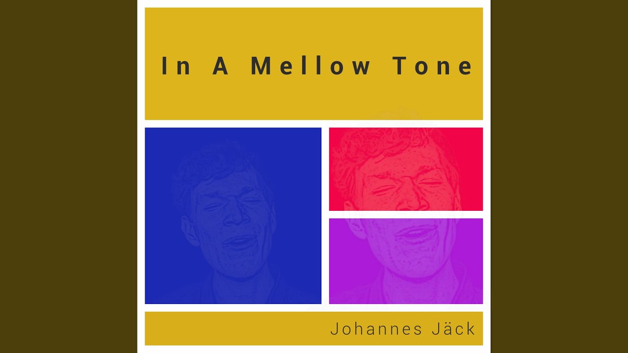 In A Mellow Tone YouTube