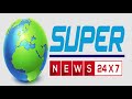 Super news 24x7