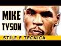Mike Tyson: I Segreti della Tecnica Spiegati in Dettaglio