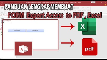 Cara Membuat Aplikasi Export Data di Microsoft Acces Ke Excel & Pdf
