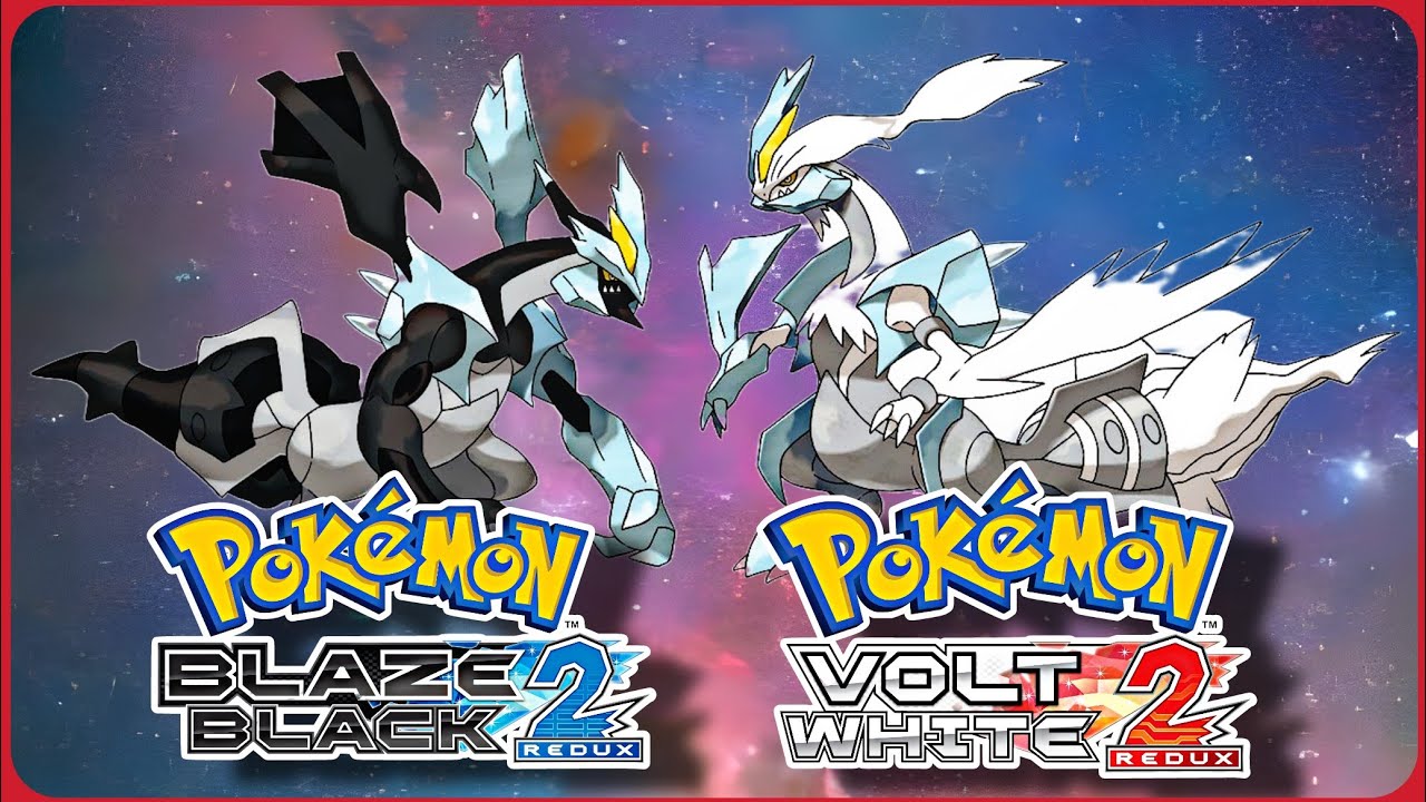 ◓ Pokémon Blaze Black 2 & Volt White 2: Redux Version (2022