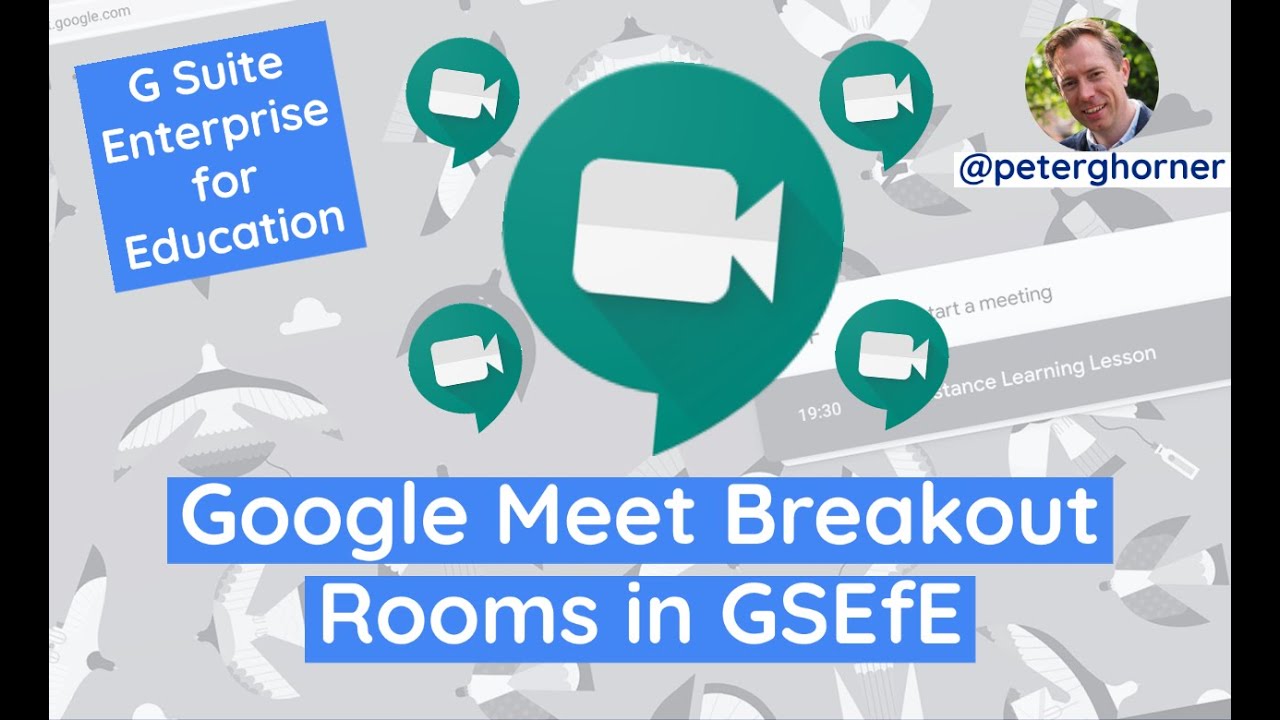 Google Meet Breakout Rooms on G Suite Enterprise for... - youtube