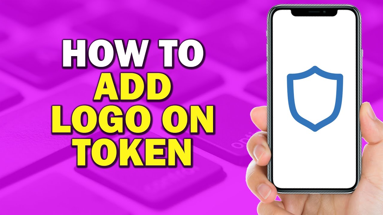 How To Add Logo On Token On Trust Wallet (Quick Tutorial) - YouTube