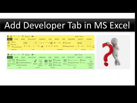 Video: Ինչպես ավելացնել Developer- ի ներդիրը Excel- ում