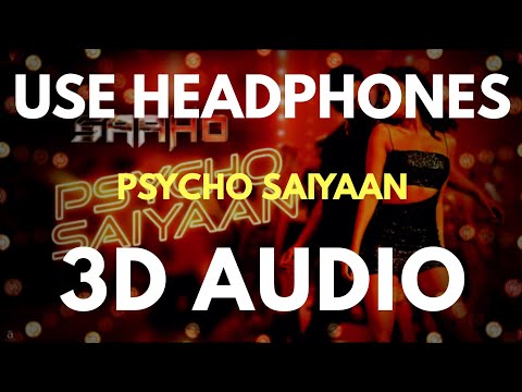 psycho-saiyaan-(3d-audio)-|-virtual-3d-audio