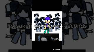 Forsaken Round In 4 Seconds