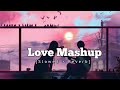 Love mashup 2023  romantic hindi lofi songs slowed reverb night drive mashup bollywoodlofi