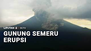 Siaga! Gunung Semeru Erupsi | Liputan 6