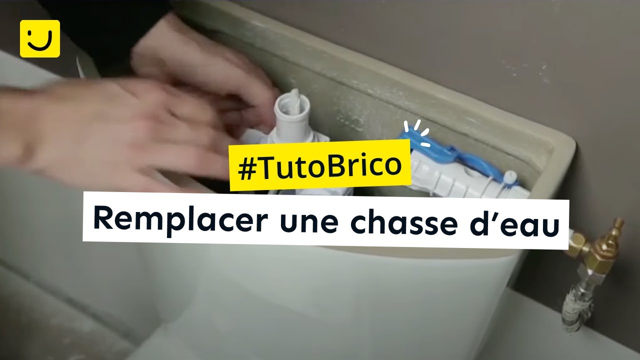 [Tuto Brico] Remplacer une chasse d'eau - YouTube