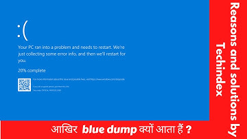 Blue Dump Screen Problem Solution In Hindi By Techindex