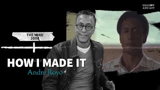 From The Stage to The Wire, Andre Royo Recalls His Career In Acting | How I Made It