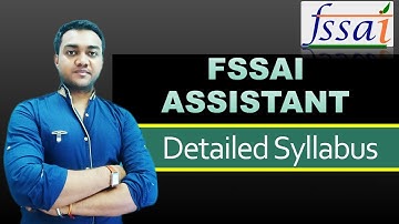 FSSAI ASSISTANT DETAILED SYLLABUS || Nishant eAcademy