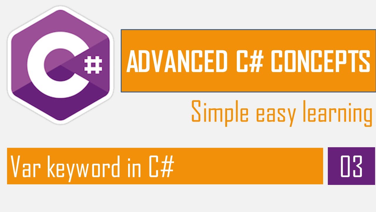 Var keyword in C# | C# Bangla Tutorial | Advanced C#