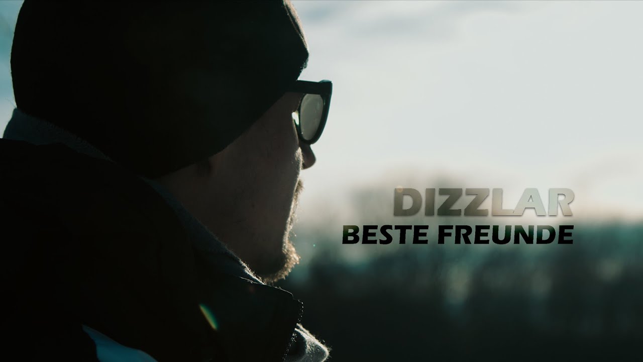 Dizzlar - Beste Freunde (prod. by Mr. Reed Music) [Official Video]