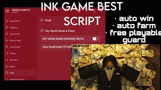 INK GAME BEST SCRIPT AUTO FARM FREE PERMANENT GUARD AUTO WIN screenshot 1