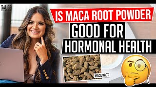 Is Maca Root Powder Good for Hormone Health │ Gauge Girl Training