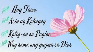Video thumbnail of "Hoy Tawo | Asin ug Kahayag | Kalig-on sa Pagtoo | Way sama ang gugma sa Dios | Compilation songs"
