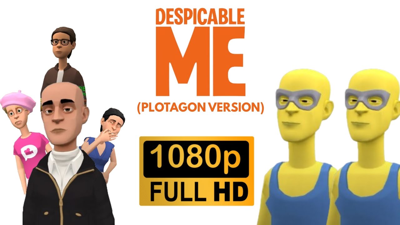 Despicable Me (Plotagon Version) (2025 Remastered)