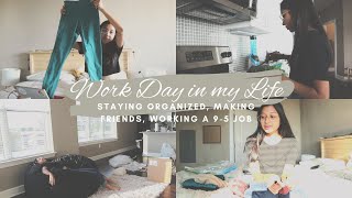 Work Day In My Life | The Struggle of Making Friends as an Adult | Working a 9-5 | Cleaning My Apt