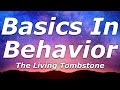 The living tombstone  basics in behavior lyrics  this is how we live our lives searching for