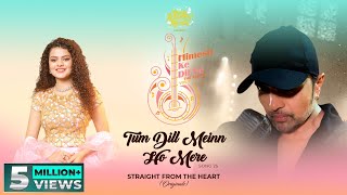 तुम दिल में हो मेरे Tum Dill Meinn Ho Mere Lyrics in Hindi