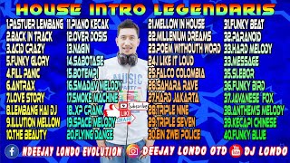 FUNKOT INTRO LEGENDARIS BY DJ LONDO OTD