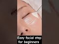 Facial step for beginners l #skincare l #skincaretips