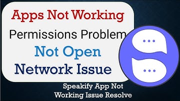 How To Fix Speakify App not working | Not Open | Space Issue | Network & Permissions Issue
