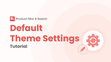 How to use Default Theme Settings in Product Filter & Search || Shopify App by Boost Commerce