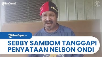 Sebby Sambom Tidak Terima Pernyataan Nelson Ondi Soal Minta Pemerintah PNG Tangkap Dirinya