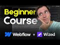 Full Wized V3 Beginner Course (2025 Version) - Learn Wized in 1 Hour!
