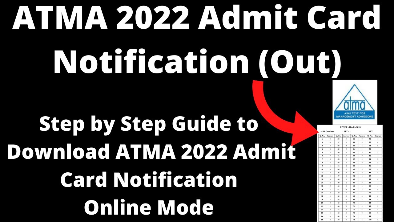ATMA 2022 Admit Card Notification (Out)  - How to Check ATMA 2022 Admit Card Online mode