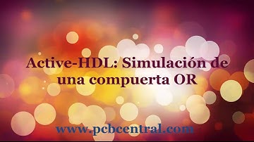 Active-HDL #2: Como simular una compuerta OR programada en VHDL usando el software Active-HDHL