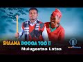 Mulugeetaa Lataa Shaama Dooqa Too New Ethiopian Oromo Music Video Africanmusic Oromoculture