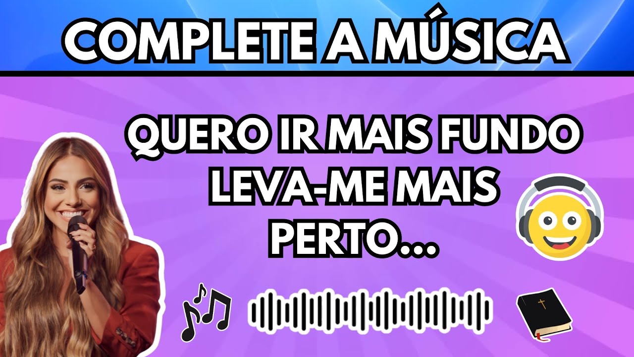 Complete a Letra da Música Gospel | Desafio Musical🎶