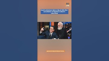 David Letterman takes a dig at CBS after cancellation of Stephen Colbert’s Late Show