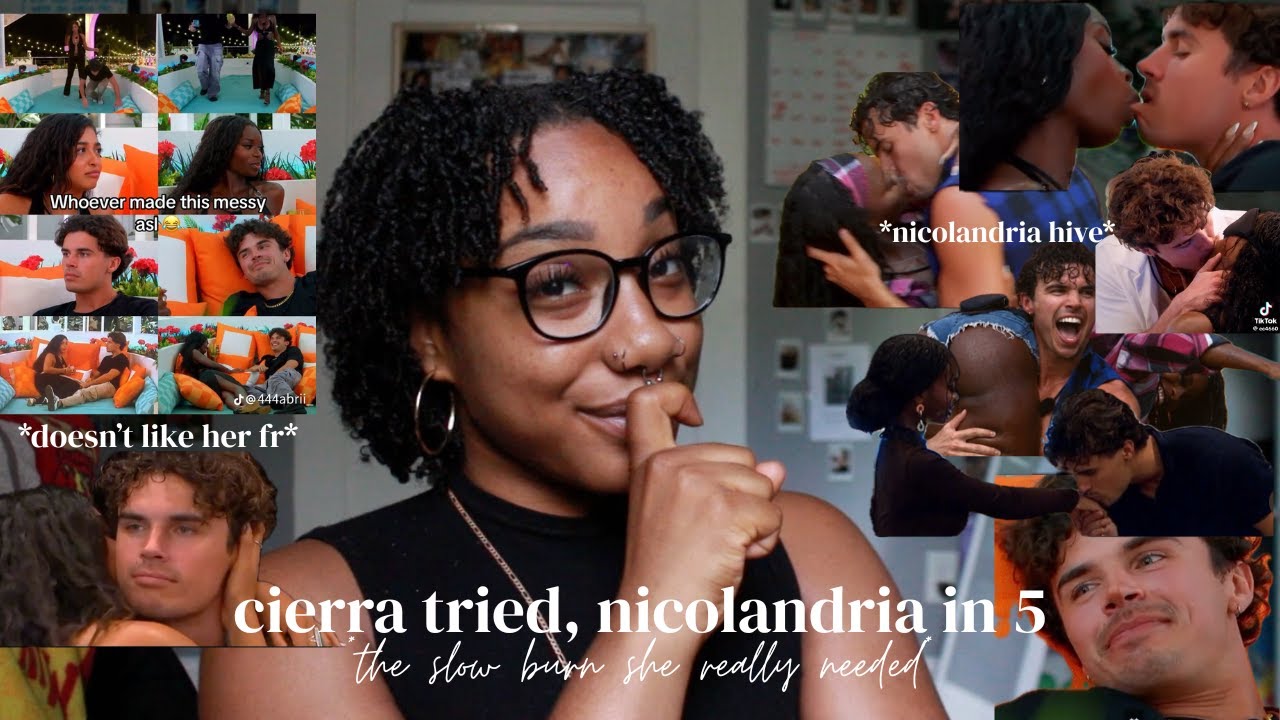 cierra tried, NICOLANDRIA IN 5 *the slow burn she really needed*