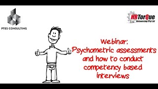 Webinar -  Psychometric assessments and how to conduct competency based interviews - 28 June 2023