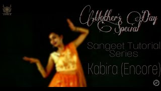 Kabira (Encore) | Yeh Jawaani Hai Deewani | Sangeet Tutorial Series | Bollywood Classics Vol 1.