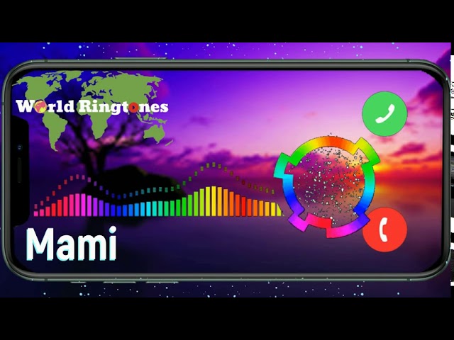 Mami | Best ringtones 2020 for your phone | Worldringtones.net. class=