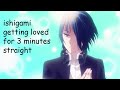 ishigami getting loved for 3 minutes straight