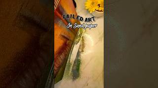 failed art or masterpiece drawing in sandpaper #art #viral#drawing#sunset #viralmoment #viralvideos
