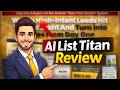 AI List Titan Review - The ONLY Honest Review?