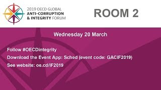 2019 OECD Global Anti-Corruption & Integrity Forum - Room 2