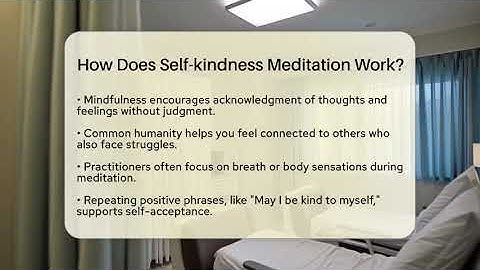 How Does Self-kindness Meditation Work? - Inside Body Image
