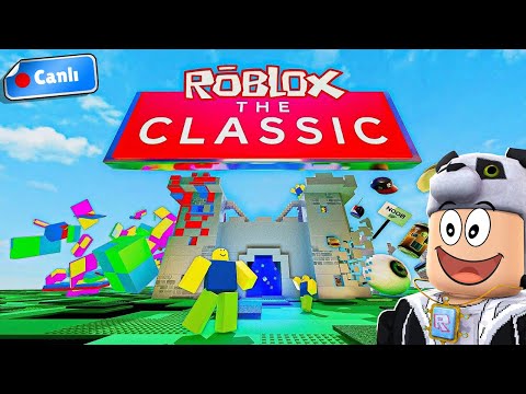 CANLI: Roblox Classic Etkinliği Oynuyoruz !