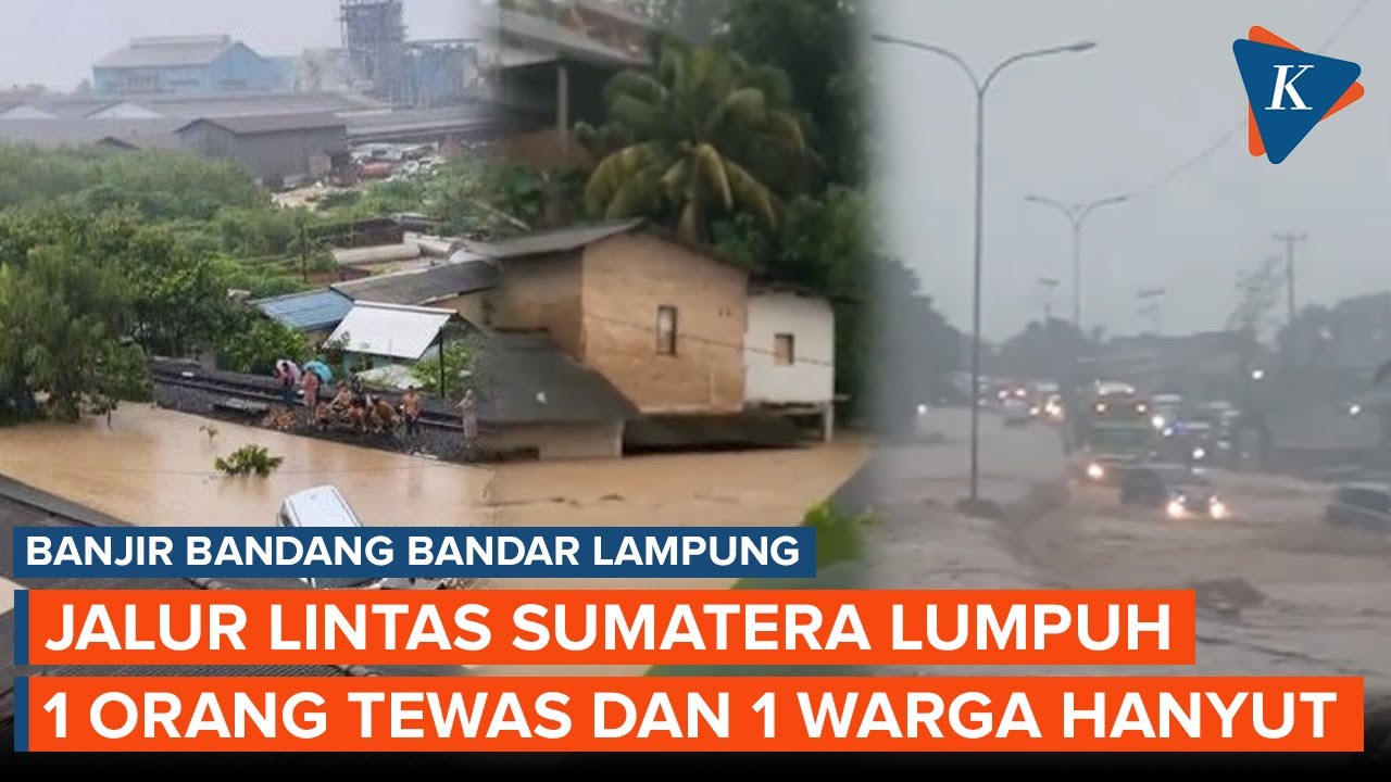 Banjir Bandar Lampung, Tewaskan 1 Orang dan Lumpuhkan 19 Titik