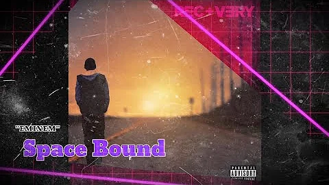 Eminem - Space Bound (Lyrics)