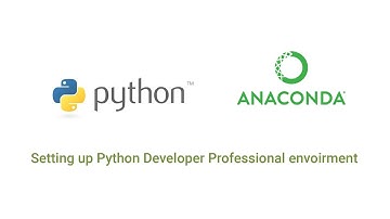 How to set up Python / Anaconda environment - Under 5 mins