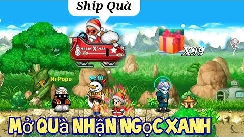 Ngọc Rồng Online - Thử Mở X99 Hộp Quà Giáng Sinh Sự Kiện Có Làm Mới Có Ăn Noel 2020 | Tập 1